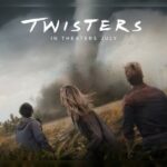 TWISTERS brings action and adventure!