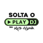 “Solta o Play DJ na Arte”(Release the Play DJ in Urban Art) at CCBB