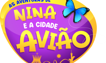 Kids play: AS AVENTURAS DE NINA E A CIDADE AVIÃO (NINA’S ADVENTURES AND THE AIRPLANE CITY)