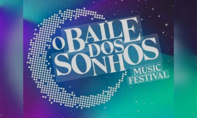 O Baile dos Sonhos (Dream Ball) Music Festival Brasília