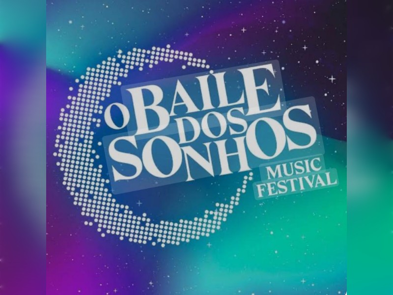 O Baile dos Sonhos (Dream Ball) Music Festival Brasília