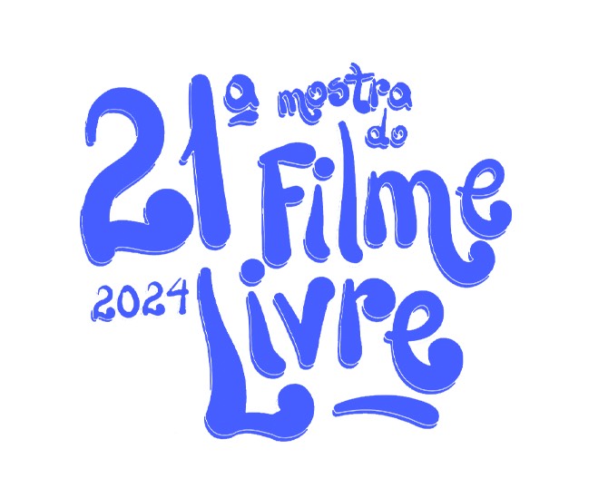 21st Free Film Showcase (21a Mostra de Filme Livre ) 2024 at CCBB