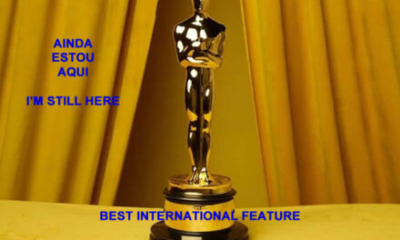 Film I’M STILL HERE wins Oscar for Best International Feature!