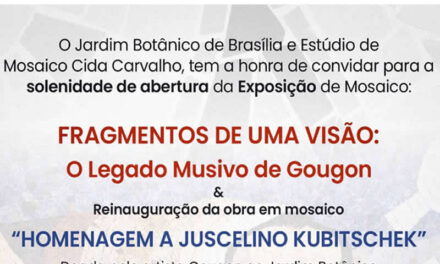 Exhibition “Fragments of a Vision: Gougon’s Musing Legacy” (Fragmentos de uma Visão: O Legado Musivo de Gougon) at the Brasília Botanical Garden (Jardim Botânico)
