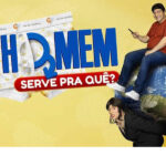 Comedy play “AND WHAT ARE MEN GOOD FOR, ANYWAY?” (E Homem, Serve Pra Quê?)